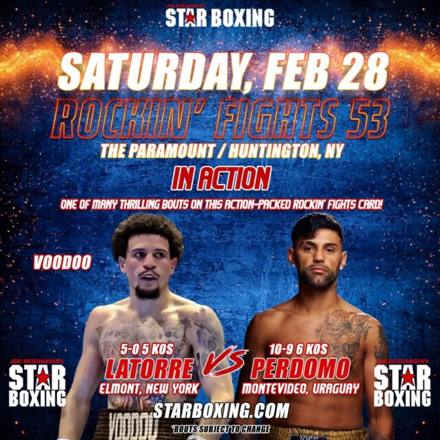 STAR BOXING ⭐️ FEB 28 🥊 The Paramount❗️Rockin’ Fights 53 ⭐️🥊

❗️IT’S FIGHT WEEK❗️

Elmont’s undefeated knockout artist, U.S. Marine veteran and Hofstra University master’s student Peter Latorre puts his perfect 100% KO ratio on the line in against Uruguay’s dangerous Jose Edgardo Perdomo who is coming off a stunning knockout upset of a previously undefeated prospect his last time at The Paramount!

With an exciting mix of undefeated prospects, international talent, and hard-nosed matchups, Rockin’ Fights once again delivers the type of action that has made the series a staple of the New York fight scene.

🎟️ Tickets are available for purchase now via StarBoxing.com , Ticketmaster.com, or directly from @TheParamountNY Box Office

#StarBoxing #RockinFights #LongIslandBoxing #TheParamount #boxing