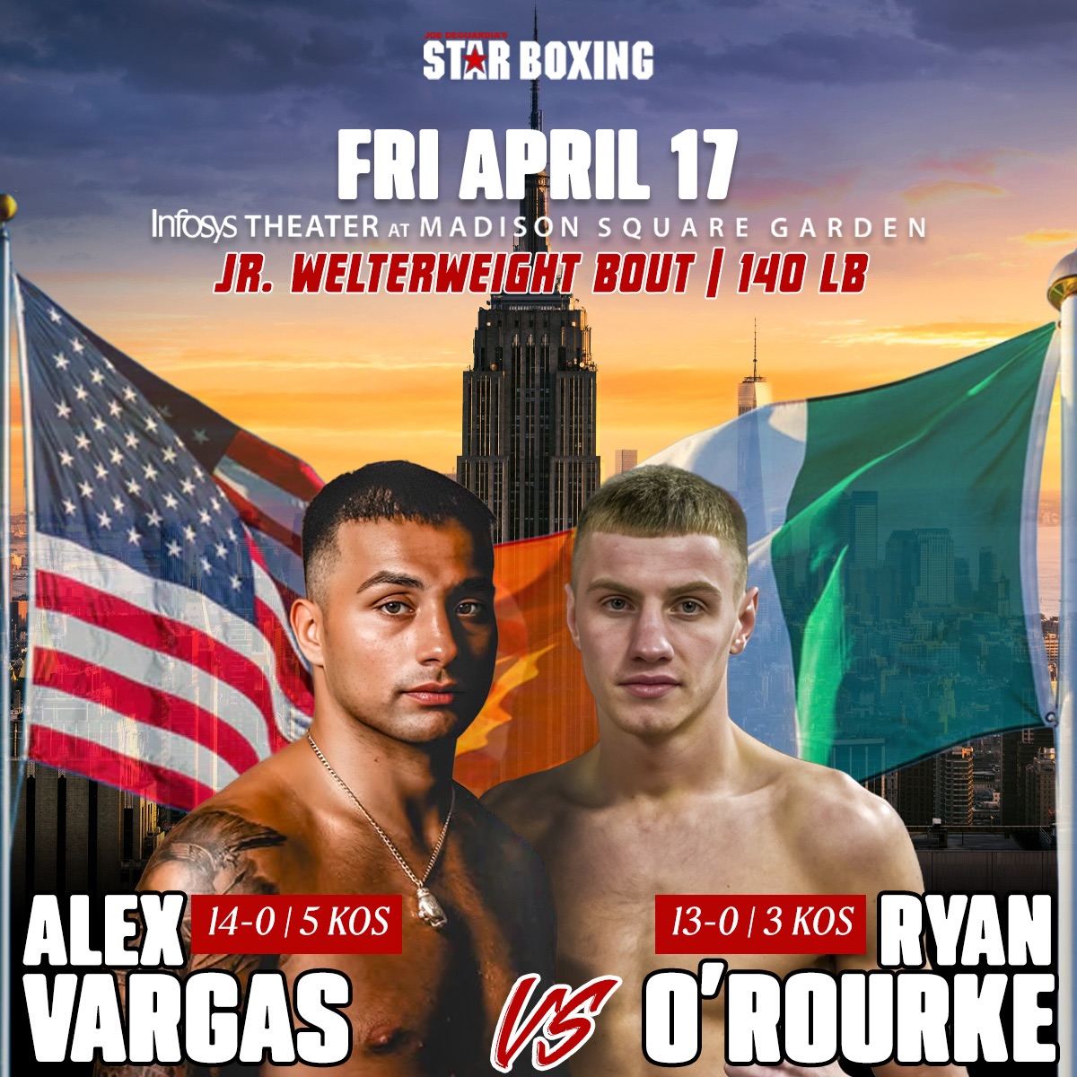 ⭐️🥊 Alex Vargas 🇺🇸 and Ryan O’Rourke 🇮🇪 will both be representing Joe DeGuardia’s Star Boxing at Madison Square Garden (Infosys Theater) on April 17 live on ESPN in a Junior Welterweight bout that is sure to be an all out war!

#starboxing #mostvaluablepromotions #madisonsquaregarden #BaumgardnerShin #boxing