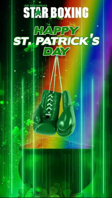 All of us at Star Boxing wish you a #HappyStPatricksDay! ☘️