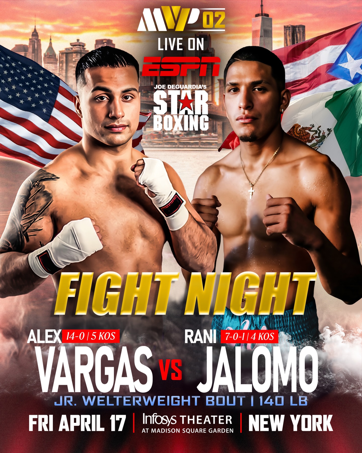 🚨FIGHT NIGHT🚨

⭐️🥊 Joe DeGuardia’s Star Boxing puts on a special bout against undefeated fighters Alex Vargas (14-0, 5 KOs) and Rani Jalomo (7-0-1, 4 KOs) live at MSG (The Infosys Theater) on the MVP Women’s Baumgardner-Shin card! Doors open at 6:30pm.

🗓️ Friday, April 17 
📍Infosys Theater at MSG - NYC
📺LIVE on ESPN+ 
🎟️ Tickets on sale now: ticketmaster.com/event/3B00645BB1DF673A?did=starboxing

#starboxing #mostvaluablepromotions #BaumgardnerShin #boxing