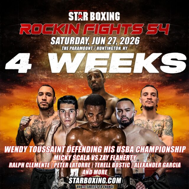 🚨4 WEEKS OUT 🚨

⭐️🥊 The countdown is on as Joe DeGuardia’s Star Boxing storms back into The Paramount with Rockin’ Fights 54 on June 27th! 

🇭🇹 Wendy “The Haitian Fire” Toussaint returns to defend his USBA title

🇮🇹🇮🇪 Micky Scala and Zay Flaherty collide in a classic Italian vs. Irish showdown

💣 Long Island standouts Terell Bostic, Peter Latorre, and Ralph Clemente are back and ready to steal the show

🎟️ Tickets are on sale now at STARBOXING.COM❗️You don’t wanna miss this night packed with championship drama, heated rivalries, and explosive action! 🥊💥

#StarBoxing #RockinFights54 #boxing #fightnight #LongIslandBoxing