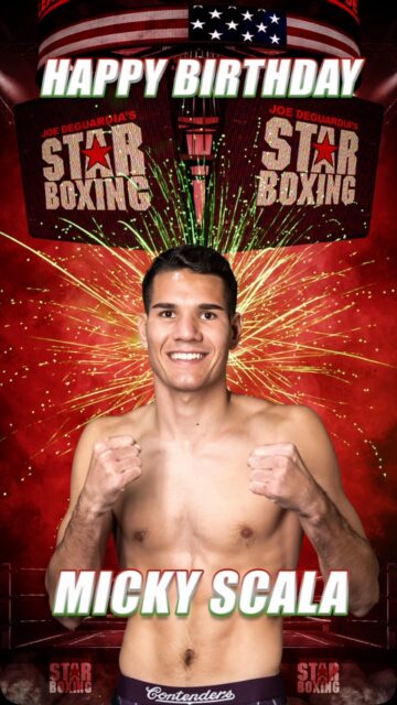 🎂 Wishing Micky “Mesa” Scala, @mickyscala , a #HappyBirthday from all of us at Star Boxing! ⭐️🥊