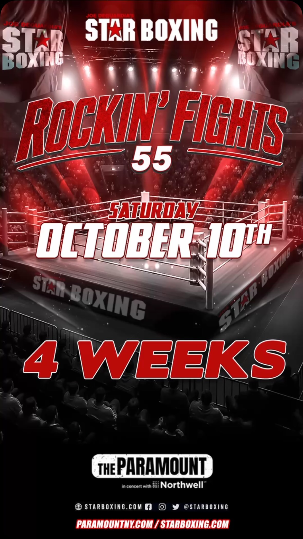 🚨 4 WEEKS OUT🚨

⭐️🥊 The countdown to ROCKIN’ FIGHTS 55 is officially underway! On October 10, Joe DeGuardia’s Star Boxing storms back into @TheParamountNY and we’re bringing the HEAT with us! 

💥 Local rivals ready to settle the score
💥 Hungry contenders chasing their big win
💥 Rising stars looking to make a statement

🎟️ TICKETS ARE ON SALE NOW!
Get yours at StarBoxing.com, @Ticketmaster, or the @TheParamountNY box office.

More fan favorites. More rising stars. More matchups. More reasons to be at The Paramount on October 10.

#StarBoxing #Boxing #RockinFights55 #LongIslandBoxing #Huntington