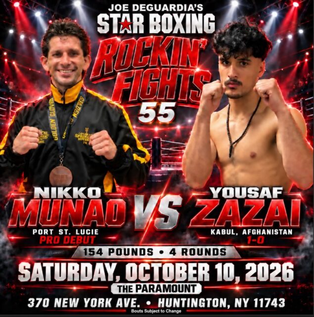 🚨 FIGHT ANNOUNCEMENT: Port St. Lucie’s Nikko Munao makes his professional debut against unbeaten Yousaf Zaizai (1-0) of Kabul, Afghanistan, at Rockin’ Fights 55!

🥊 4 Rounds | 154 Pounds
📅 Saturday, October 10
📍 The Paramount • Huntington, NY

Be there as Munao starts his pro journey and Zazae looks to make it two straight wins!

More fights announced soon, so keep checking the Star Boxing pages.

🎟️ Tickets available now at STARBOXING.COM❗️

👀 More fights being announced soon. 

#StarBoxing #RockinFights55 #TheParamount #LongIsland #Boxing