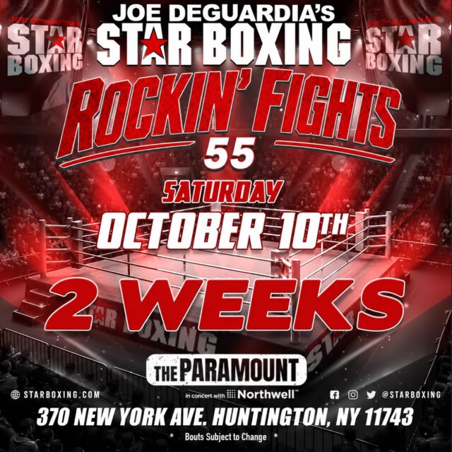 🚨 2 WEEKS OUT: ROCKIN’ FIGHTS 55 ON OCTOBER 10! 

If you’ve been in the building for a Rockin’ Fights night, you already know: this isn’t your average fight night:
⚡️ Electric crowds
🥊 High-stakes matchups
🌟 Rising stars & future champions
🔥 Nonstop action
🏟️ An atmosphere you can only get at The Paramount

Turn on your Star Boxing post notifications for fight announcements this week, including the return of Rockin’ Fights fan favorites and some of the hottest rising names in the game!

🎟️ Don’t wait until fight week. Lock in your seats NOW! Get your tickets at StarBoxing.com, Ticketmaster, or The Paramount box office.

#LongIsland #TheParamount #StarBoxing #Huntington #Boxing
