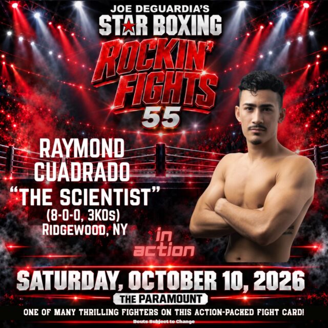 🔥 FDNY’S OWN. RIDGEWOOD’S PRIDE. UNDEFEATED. 🥊

Raymond Cuadrado puts his unbeaten record on the line in the MAIN EVENT of Joe DeGuardia’s Rockin’ Fights 55 on Saturday, October 10, at The Paramount in Huntington!

An active FDNY firefighter, Cuadrado brings grit, determination and neighborhood pride into a showdown with Efstathios “The Greek God” Antonas, a Greek national champion backed by Astoria’s passionate Greek boxing community.

🚨 RIDGEWOOD vs. ASTORIA. Two Queens neighborhoods. One ring. Bragging rights on the line.

Calling all first responders, Ridgewood faithful and boxing fans: come make some noise for Ray! 🔥

🎟️ Tickets (clickable via link in bio): https://www.ticketmaster.com/event/000064F5DF5F95A4?did=starboxing

Bouts Subject to Change.

#StarBoxing #RockinFights55 #FDNY #Boxing #LongIsland